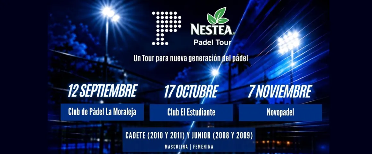 Cartel de las tres pruebas del Nestea Padel Tour 2026